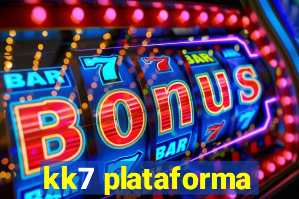 kk7 plataforma